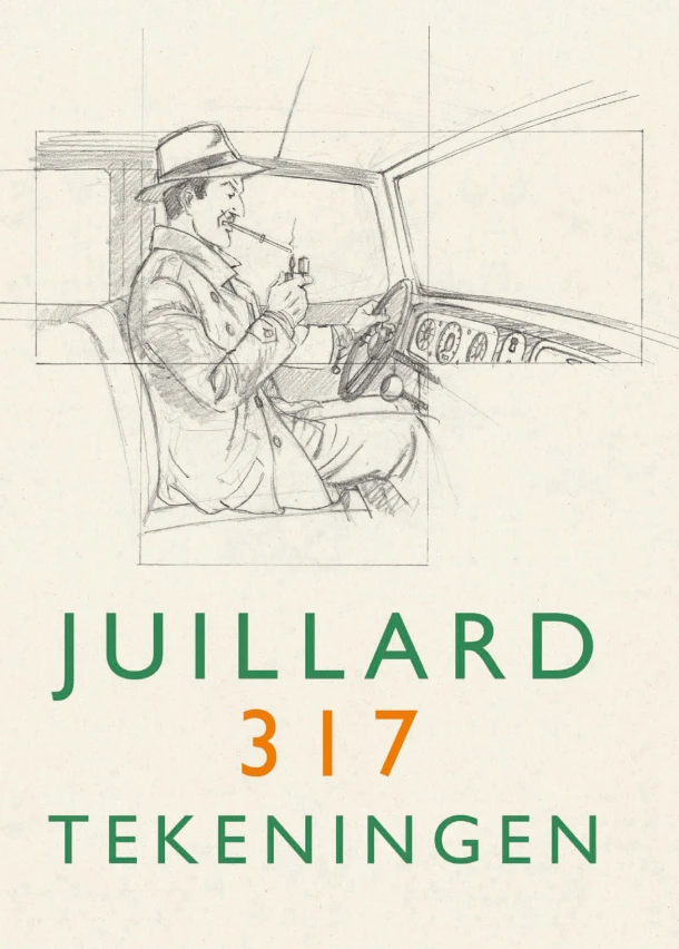 Juillard 317 tekeningen – Yves Sente – boek cover