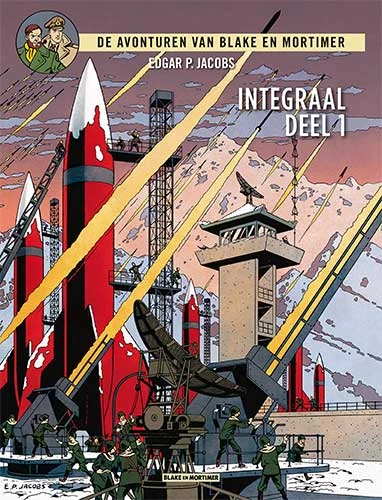 De avonturen van Blake en Mortimer integraal 1 – Edgar Pierre Jacobs – boek cover
