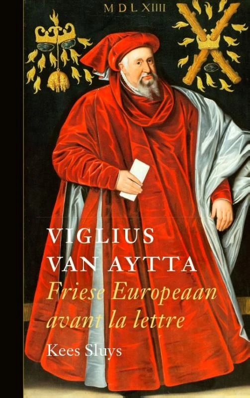 Viglius van Aytta – Kees Sluys – boek cover
