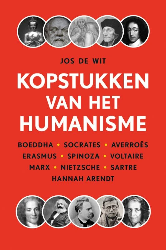 Kopstukken van het humanisme – Jos de Wit – boek cover