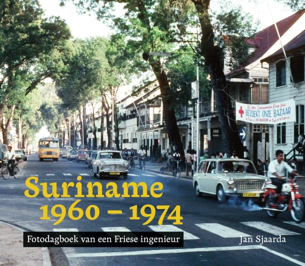 Suriname 1960-1974 – Jan Sjaarda – boek cover