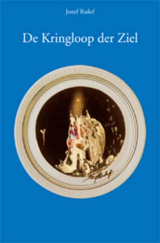De kringloop der ziel – Jozef Rulof – boek cover