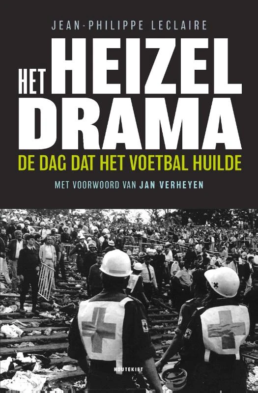Het Heizeldrama – Jean-Philippe Leclaire – boek cover
