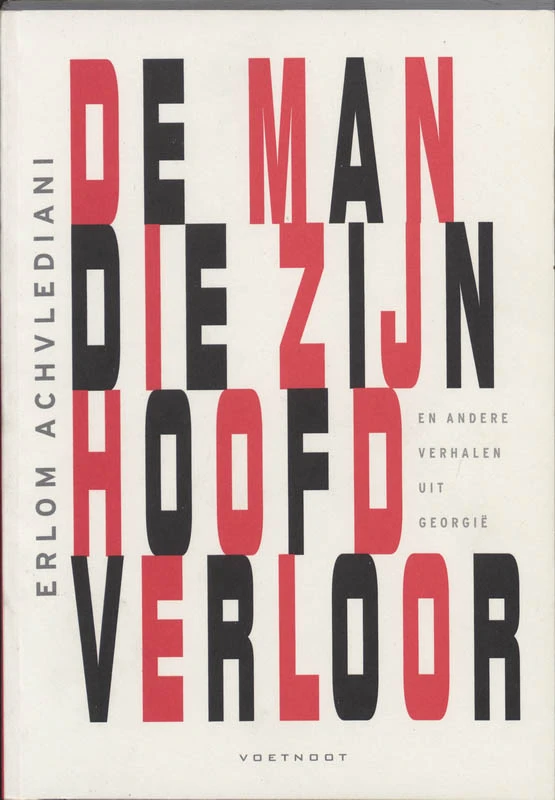 De man die zijn hoofd verloor – E. Achvlediani – boek cover