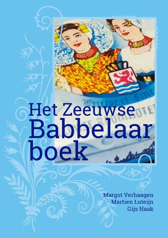 Het Zeeuwse Babbelaarboek – Margot Verhaagen – boek cover