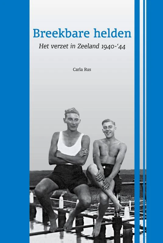 Breekbare helden – Carla Rus – boek cover