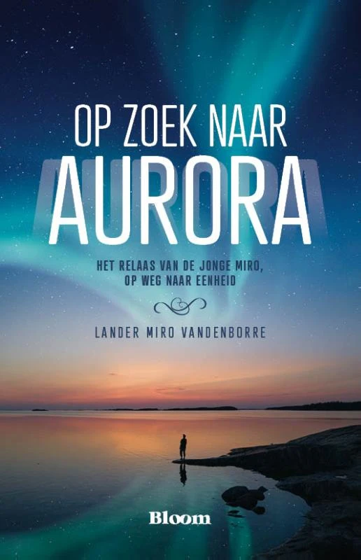 Op zoek naar Aurora – Lander Miro Vandenborre – boek cover