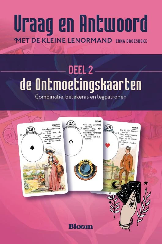 Vraag en antwoord van ontmoetingskaarten met de Kleine Lenormand - Deel 2 – Erna Droesbeke – boek cover