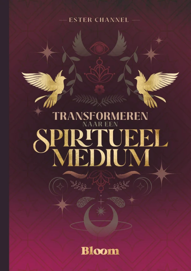Transformeren naar een spiritueel medium – Ester Channel – boek cover