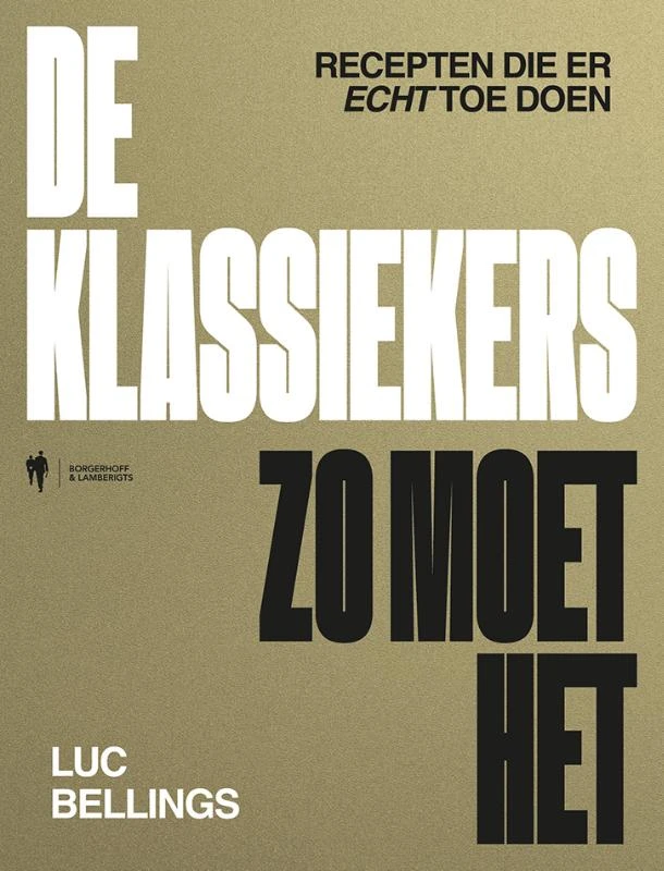 De klassiekers zo moet het – Luc Bellings – boek cover