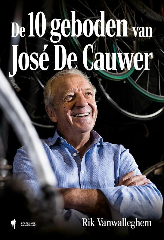 De 10 geboden van José De Cauwer – Rik Vanwalleghem – boek cover