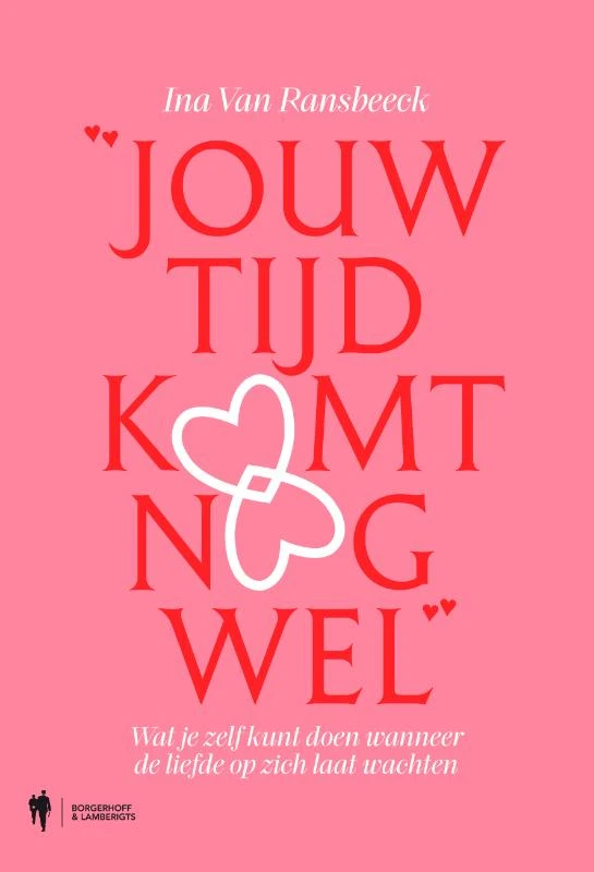 Jouw tijd komt nog wel – Ina van Ransbeeck – boek cover
