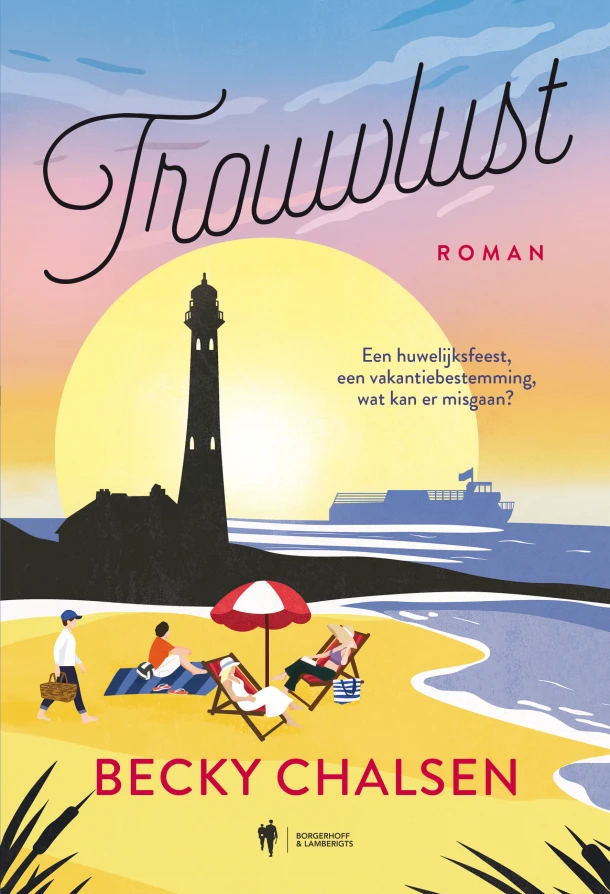 Trouwlust – Becky Chalsen – boek cover