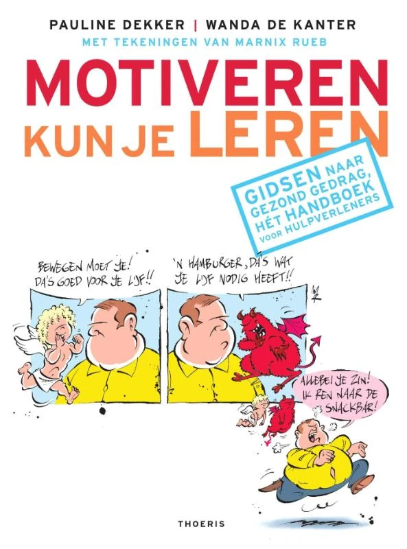 Motiveren kun je leren – Pauline Dekker – boek cover