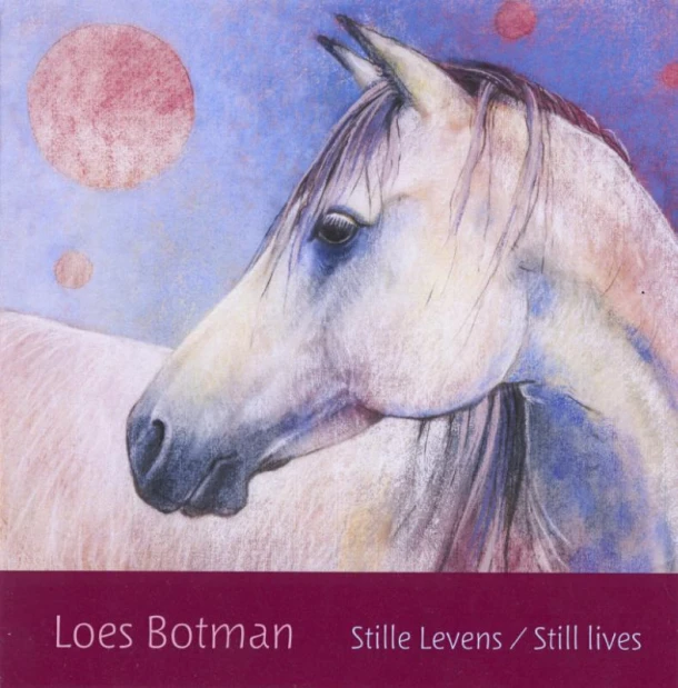 Stille levens / Still lives – Loes Botman – boek cover
