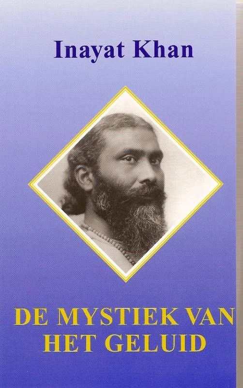 De mystiek van het geluid – Inayat Khan – boek cover