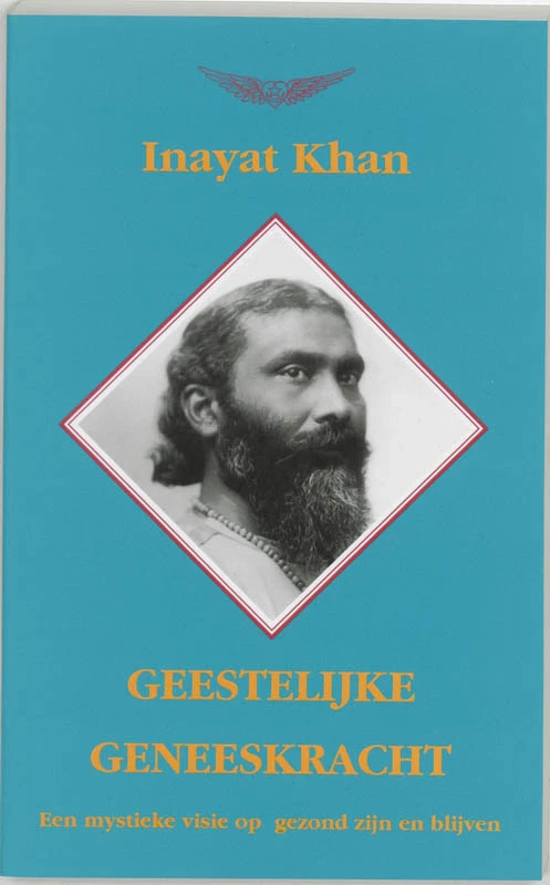 Geestelijke geneeskracht – Inayat Khan – boek cover