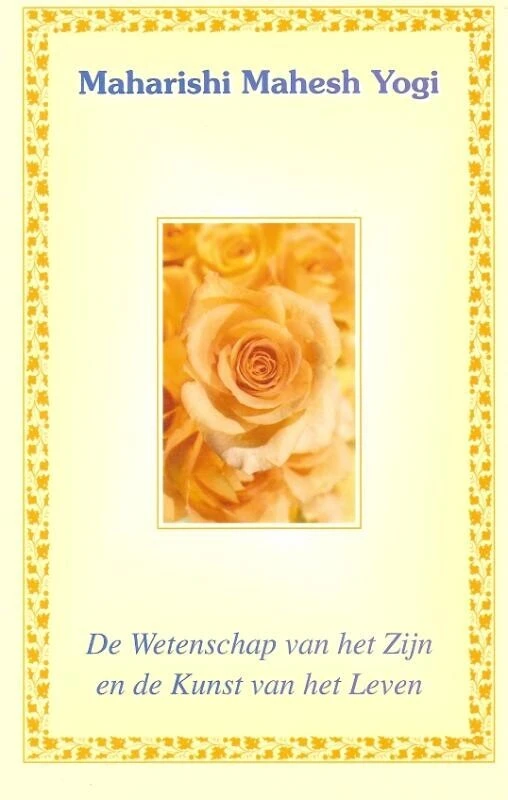 De wetenschap van het zijn en de kunst van het leven – Mahesh Yogi – boek cover