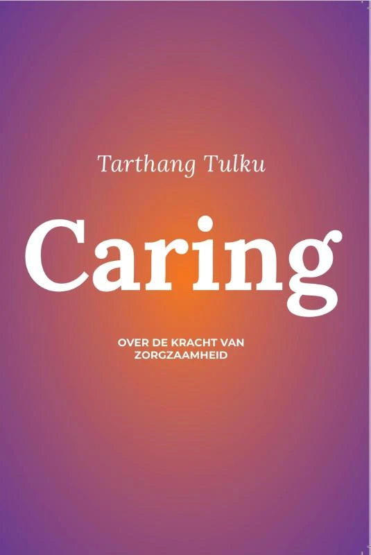 Caring – Tarthang Tulku – boek cover