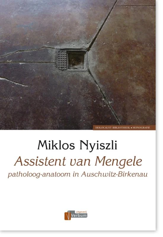 Assistent van Mengele – Miklós Nyiszli – boek cover
