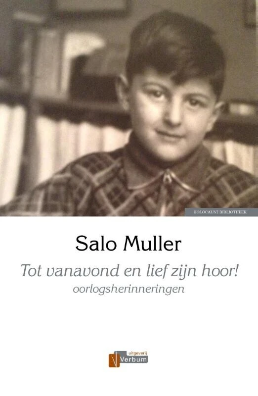 Tot vanavond en lief zijn hoor! – Salo Muller – boek cover