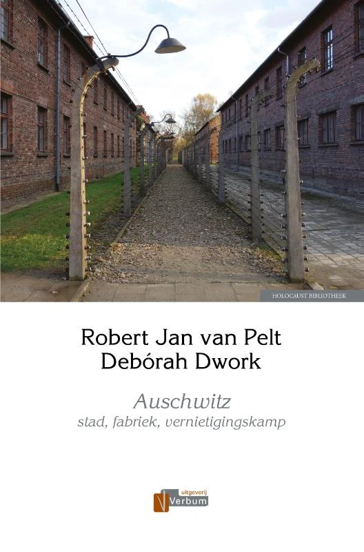 Auschwitz – Robert Jan van Pelt – boek cover