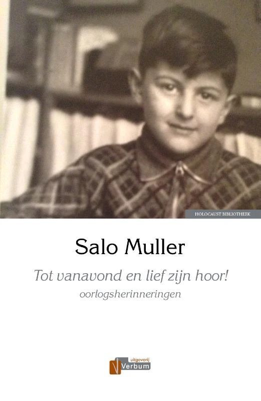 Tot vanavond en lief zijn hoor! – Salo Muller – boek cover
