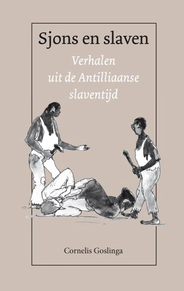 Sjons en slaven – C. Goslinga – boek cover
