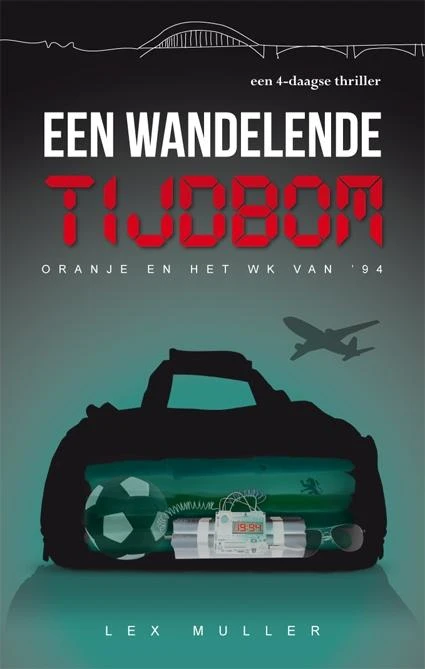 Een wandelende tijdbom – Lex Muller – boek cover