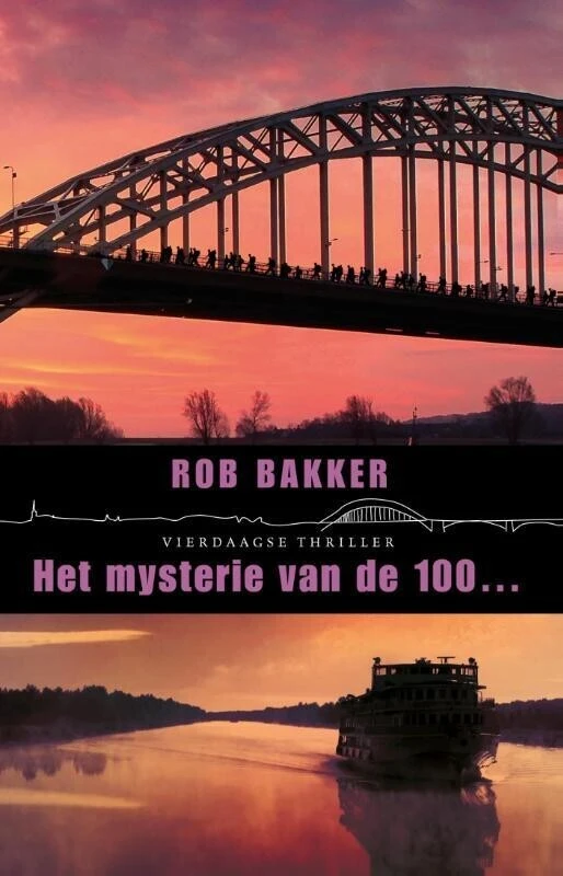 Het mysterie van de 100... – Rob Bakker – boek cover
