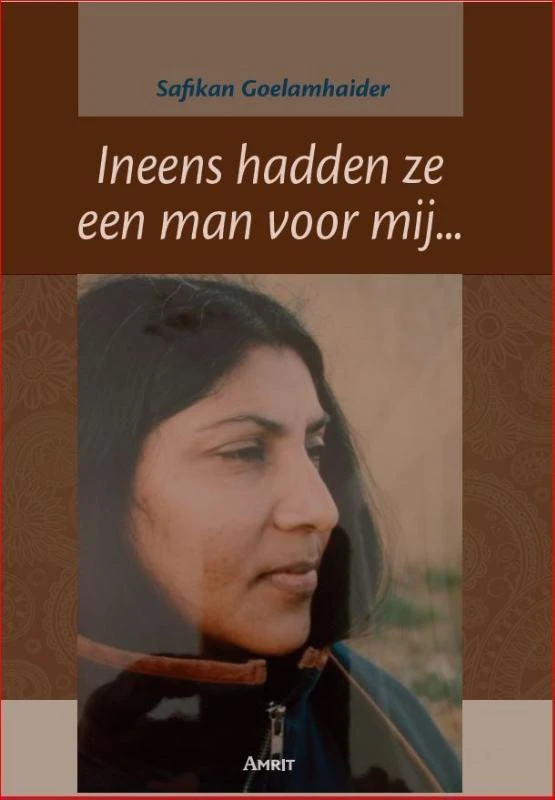 Ineens hadden ze een man voor mij..... – Safikan Goelamhaider – boek cover