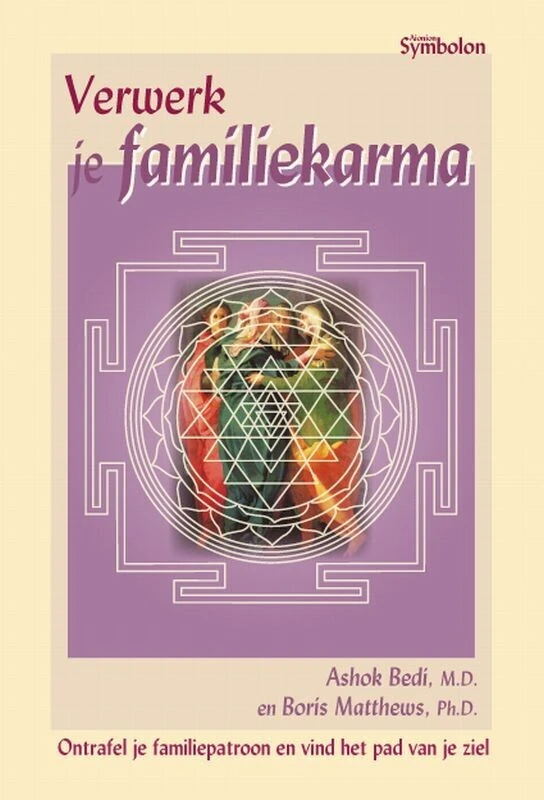 Verwerk je familiekarma – A. Bedi – boek cover