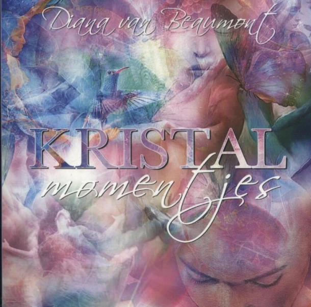 Kristal momentjes – Diana van Beaumont – boek cover