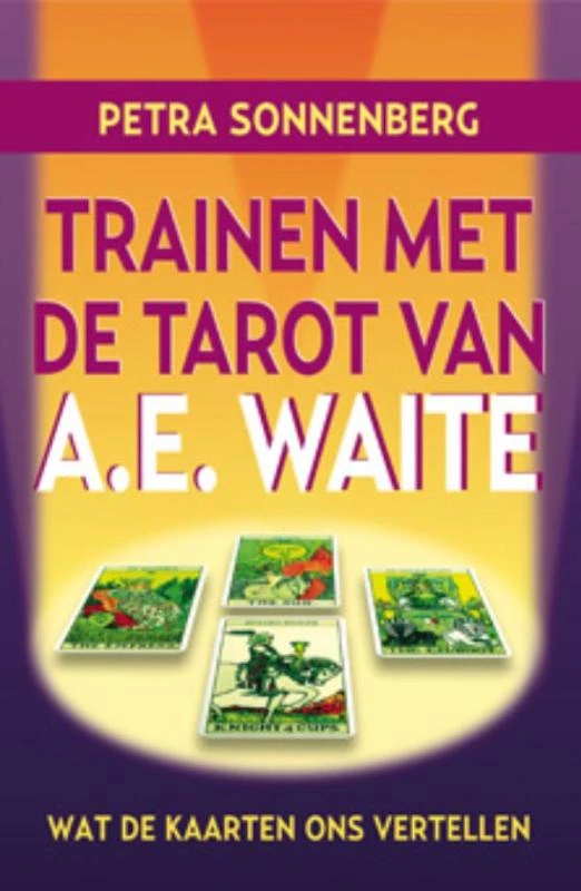 Trainen met de tarot van A.E. Waite – Petra Sonnenberg – boek cover