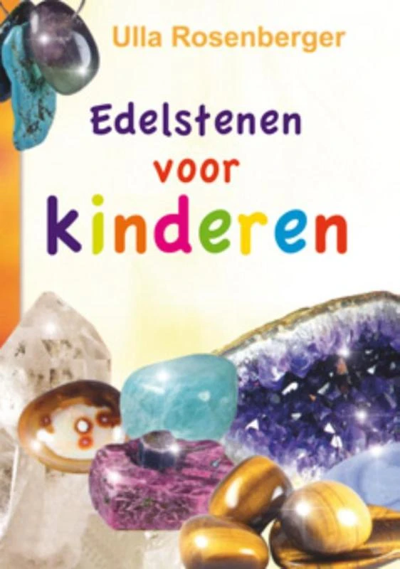 Edelstenen voor kinderen – Ulla Rosenberger – boek cover