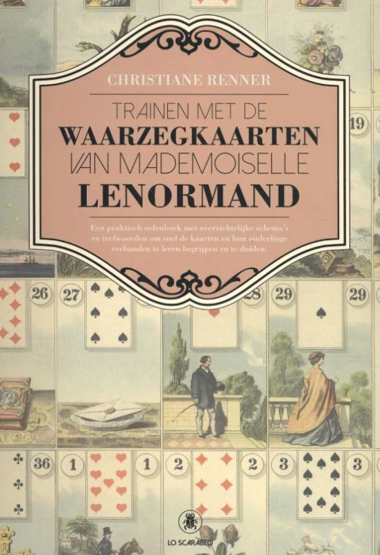 Trainen met de Waarzegkaarten van Mademoiselle Lenormand – Christiane Renner – boek cover