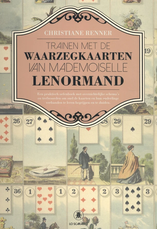 Trainen met de Waarzegkaarten van Mademoiselle Lenormand – Christiane Renner – boek cover
