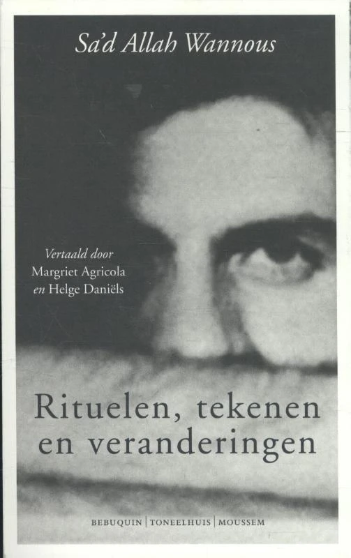 Rituelen, tekenen en veranderingen – Sa`d Allah Wannous – boek cover