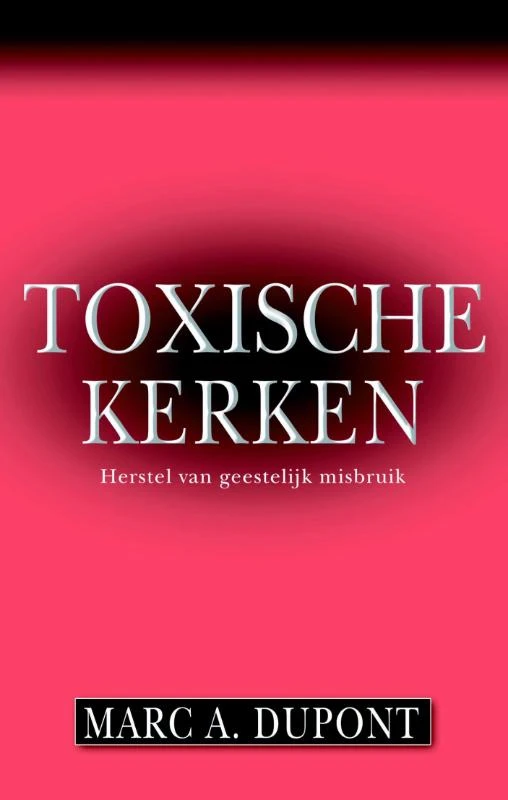 Toxische kerken – Marc A. Dupont – boek cover