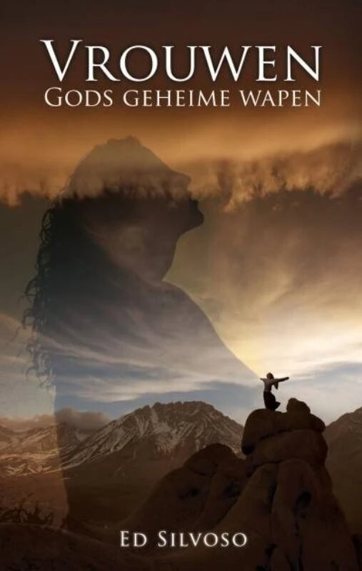 Vrouwen, Gods geheime wapen – Ed Silvoso – boek cover