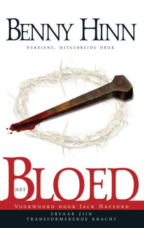Het bloed – Benny Hinn – boek cover