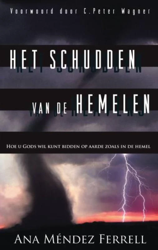 Het schudden van de hemelen – Ana Mendez Ferrell – boek cover