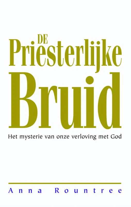 De priesterlijke bruid – Anna Rountree – boek cover