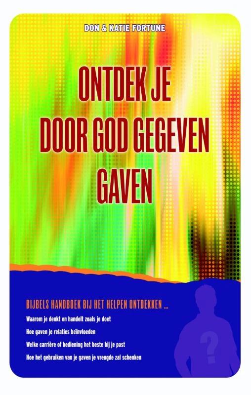 Ontdek je door God gegeven gaven – Don Fortune – boek cover