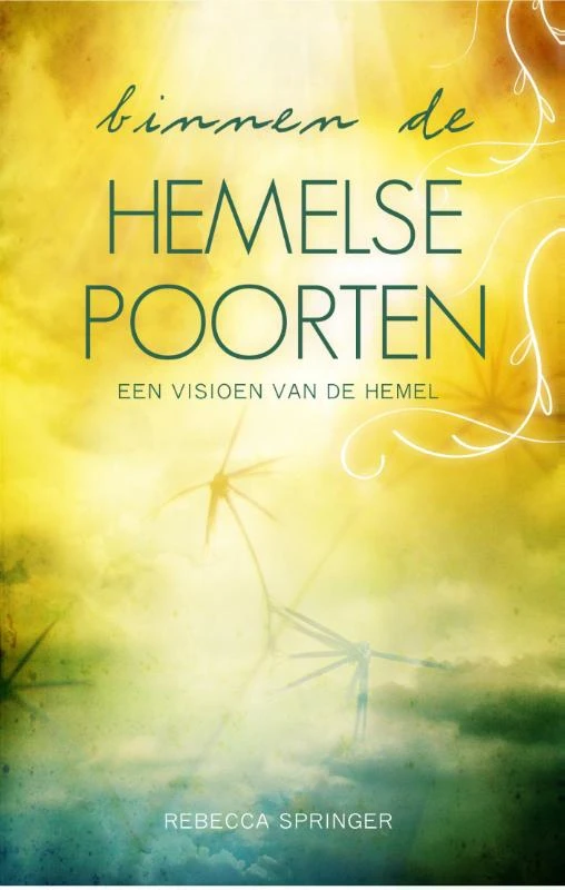 Binnen de hemelse poorten – Rebecca Ruter Springer – boek cover