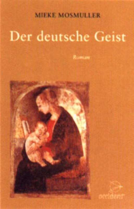 Der deutsche Geist – Mieke Mosmuller – boek cover