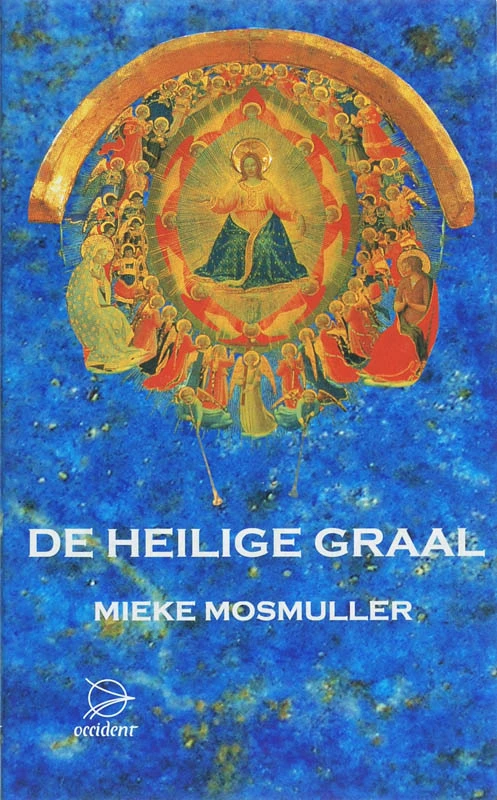 De heilige graal – Mieke Mosmuller – boek cover