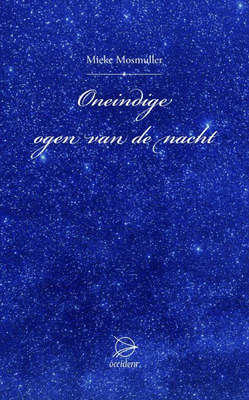 Oneindige ogen van de nacht – Mieke Mosmuller – boek cover