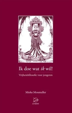 Ik doe wat ik wil! – Mieke Mosmuller – boek cover