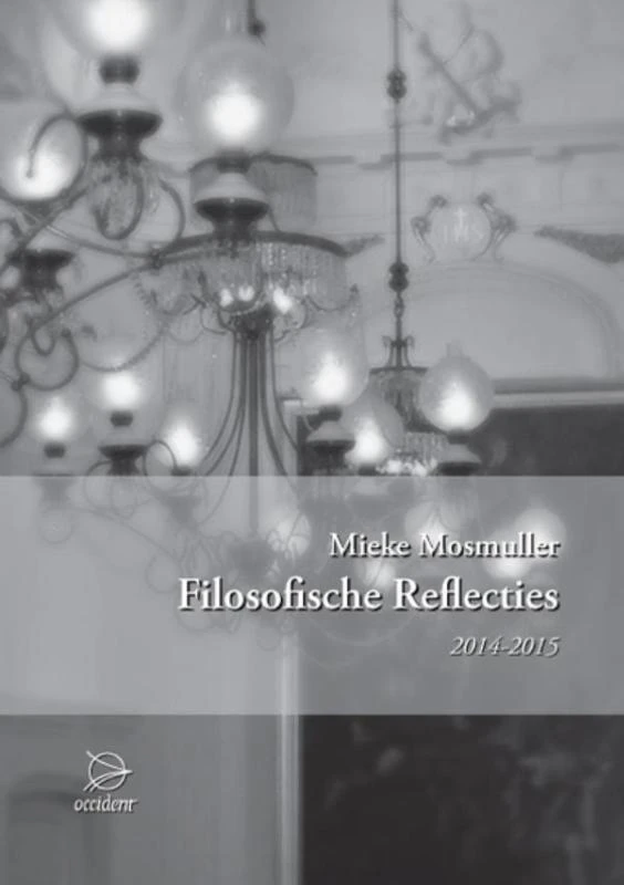 Filosofische reflecties 2014-2015 – Mieke Mosmuller – boek cover